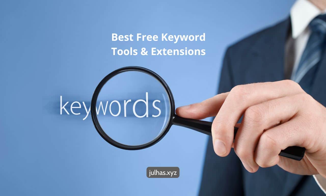Best Free Keyword Tools & Extensions